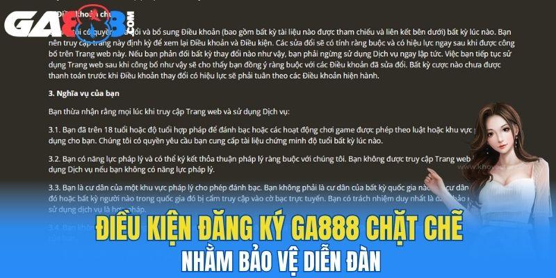 Điều kiện đăng ký GA888 chặt chẽ nhằm bảo vệ diễn đàn